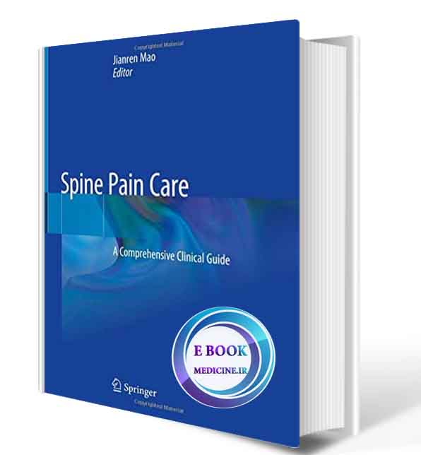 دانلود کتاب دانلود کتابSpine Pain Care: A Comprehensive Clinical Guide 1st ed. 2020 (ORIGINAL PDF)